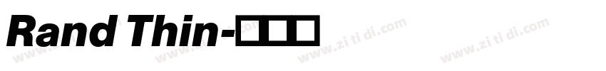 Rand Thin字体转换